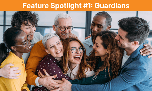 Features Series Guardians Blog